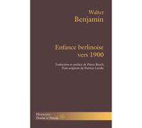 Enfance berlinoise vers 1900 - Walter Benjamin - Hermann - broché - Essai