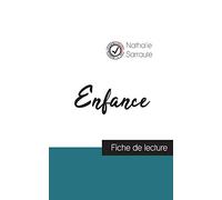 Enfance de Nathalie Sarraute (fiche de lecture et analyse complète de l'oeuvre)