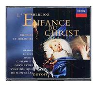 Berlioz – L'Enfance du Christ