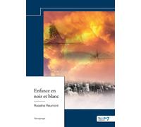 Enfance en noir et blanc - Roseline Reumont - Nombre 7 - relié - Biographie