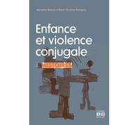 Enfance et violence conjugale - Marianne Romus - Academia Eds - broché - Récit