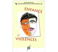 Enfance et violences: [actes des journées internationales, Paris, 1990