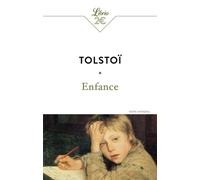 Enfance - Léon Tolstoï - Librio - Poche - Roman