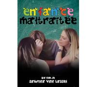 ENFANCE MALTRAITEE