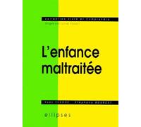 Enfance maltraitée (L') - Yves Tyrode - Ellipses - broché - Livre