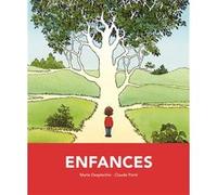 Enfances Claude Ponti (Illustration), Marie Desplechin (Auteur)