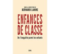 Enfances de e l'inégalité parmi les enfants - Collectif - Seuil - broché - Essai