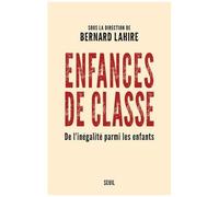 Collectif – Enfances de classe : De l'inégalité parmi les enfants