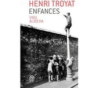 Enfances Henri Troyat (Auteur)