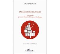 Enfances plurilingues - Gilbert Dalgalian - L'harmattan - broché - Essai