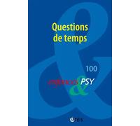 Enfances & PSY 100 - Questions de temps