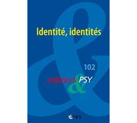 Enfances & PSY 102 - L'identité - Collectif - Eres - broché - Revue