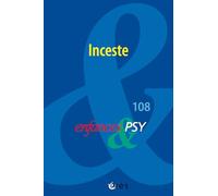 Enfances & PSY 108 - Inceste (108)