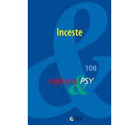 Enfances & PSY 108 - Inceste - Collectif - Eres - broché - Revue