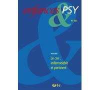 Enfances & psy 88 - Le CMP, indémodable et pertinent - Collectif - Eres - broché - Revue