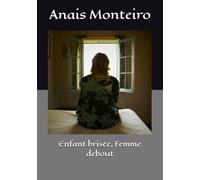 Enfant brisée, Femme debout