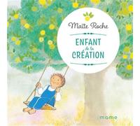 Enfant de la création - Maïté Roche - Mame - cartonné - Document jeunesse