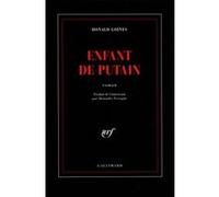 Enfant de putain Donald Goines (Auteur), Alexandre Ferragut (Traduction)
