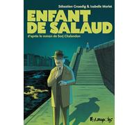 Sorj Chalandon, Isabelle Merlet, Sébastien Gnaedig – Enfant de salaud – Cartonné – Futuropolis