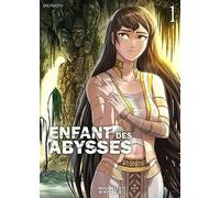 Enfant des AbyssesT.1