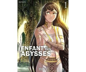 Enfant des AbyssesT.1