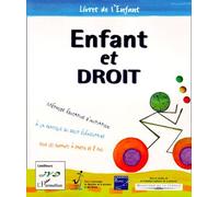 Enfant Et Droit - Le Sens De La Loi, Livret De L'enfant