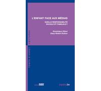 Enfant face aux médias : Quelle responsabilité sociale et familiale ?