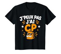 Enfant Humour École Élève rentrée des Classes J'peux Pas J'Ai CP T-Shirt