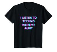 Enfant I Listen to Techno with My Aunt Rave Kids T-Shirt