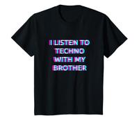 Enfant I Listen to Techno with My Brother Rave Kids T-Shirt