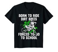 Enfant Née pour rouler en Dirt Bikes forcée d'aller à l'école Biker T-Shirt
