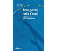 Enfant, parents, famille d'accueil