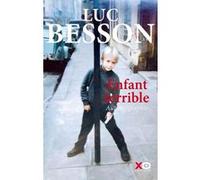 Enfant terrible – Autobiographie – xO