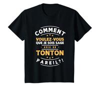 Enfant Tonton - comment être sage - Cadeau humour enfant T-Shirt