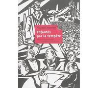 Enfantes par la tempete - Nicolas OSTROVSKI - Le Temps Des Cerises - broché - Roman