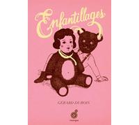 Enfantillages - Gérard Dubois - Rouergue - broché - Bande dessinée