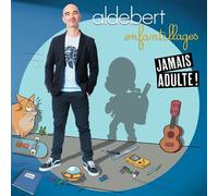 Enfantillages : Jamais Adulte CD