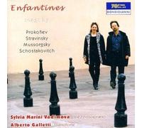 Enfantines : Chansons De Moussorgsky, Stravinski, Prokofiev Et Chostakovitch - Sylvia Marini Vadimova, Mezzo Et Alberto Gelletti, Piano