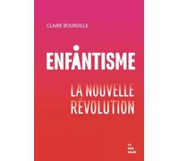 Enfantisme, la nouvelle révolution