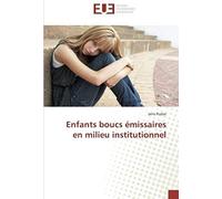 Enfants Boucs Émissaires En Milieu Institutionnel