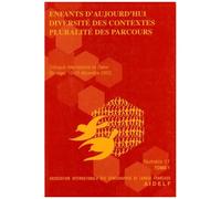 Enfants D'aujourd'hui, Diversité Des Contextes, Pluralité Des Parcours - Tome 2