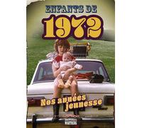 Enfants de 1972 Nos années jeunesse - Pascal Helleu - Wartberg Verlag - broché - Atlas / carte