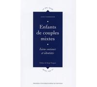 Enfants de couples mixtes Liens sociaux et identités - Pur - Presses Universitaires Rennes - broché - Essai