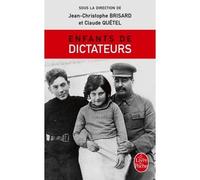 Enfants de dictateurs - Jean-Christophe Brisard - Lgf - Poche - Biographie