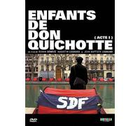 Enfants De Don Quichotte (Acte 1)