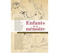 Enfants de la memoire Trente-deux victimes de la Guerre d’Espagne racontent - Collectif - Elytis Eds - broché - Essai