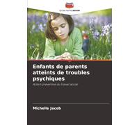 Enfants de parents atteints de troubles psychiques