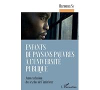 Enfants De Paysans Pauvres À L'université Publique - Auto Exclusion Des Exclus De L'intérieur