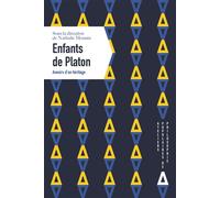 Enfants de Platon - Nathalie Monnin - Apogee - broché - Etude