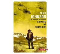 Enfants de poussière Prix SCNF du polar 2015 - Craig Johnson - Gallmeister - Poche - Roman